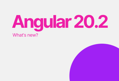 Angular 20.2 – the recent changes
